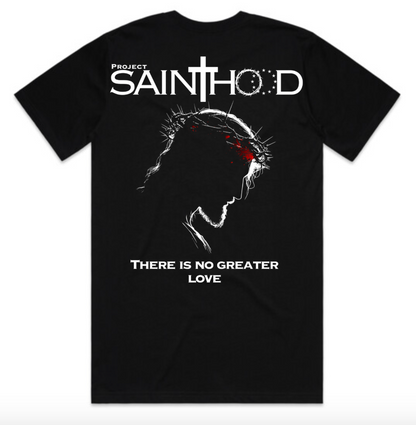 THERE IS NO GREATER LOVE (LENT EDITION) ADULT TEE